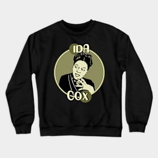 Ida Cox (The Uncrowned Queen of the Blues) Crewneck Sweatshirt